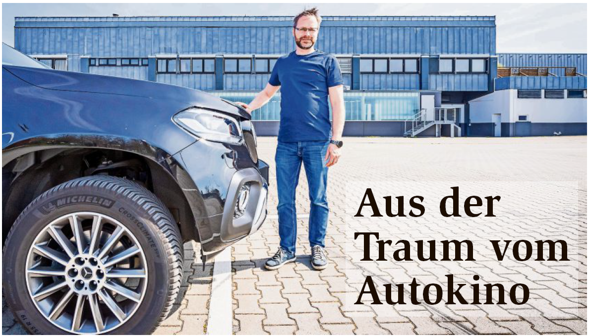 09.04.2020 - Aus der Traum vom Autokino 09.04.2020 - Aus der Traum vom Autokino